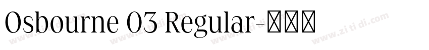 Osbourne 03 Regular字体转换
